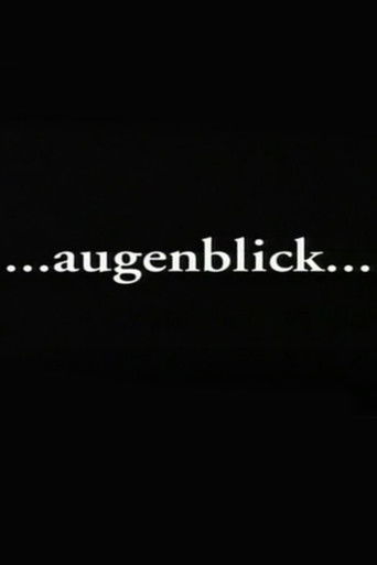 Poster for Augenblick