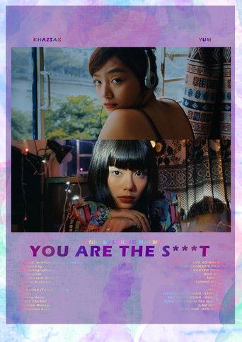 Poster for YOU ARE THE S**T!