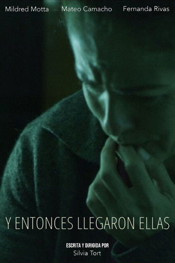 Poster for Y entonces llegaron ellas
