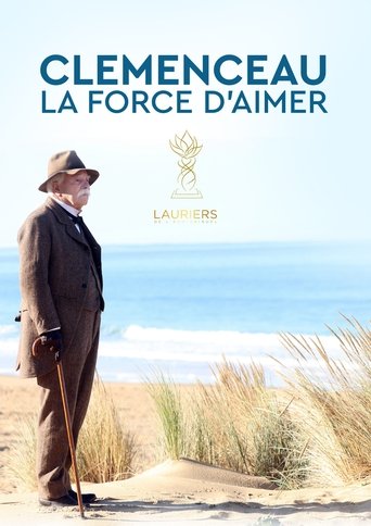 Poster for Clémenceau, la force d'aimer