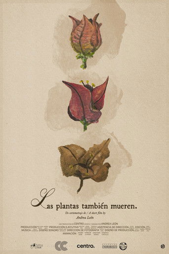 Poster for Las plantas también mueren