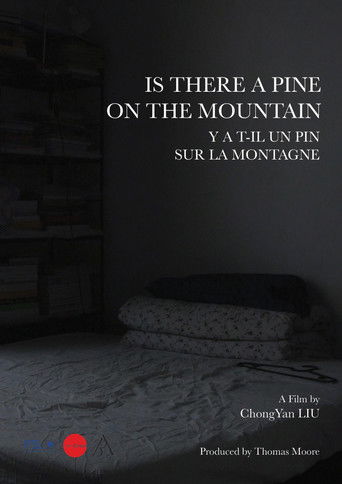 Poster for Is There a Pine on the Mountain