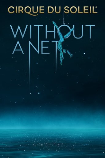 Poster for Cirque du Soleil: Without a Net