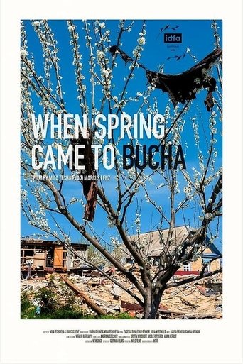 Poster for When Spring Came to Bucha