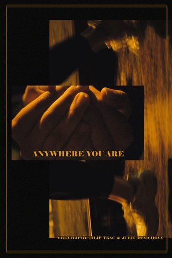 Poster for Anywhere You Are