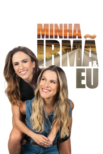 Poster for Minha Irmã e Eu