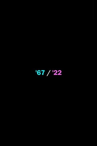 Poster for '67/'22
