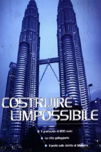 Poster for Costruire l'impossibile