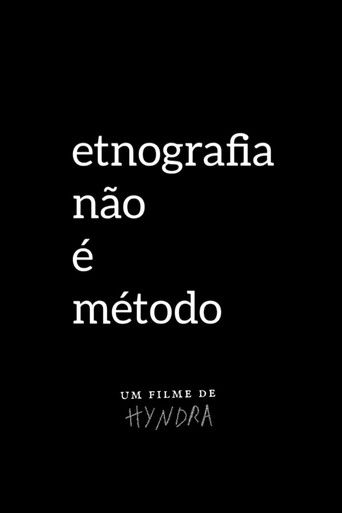 Poster for Etnografia não é método