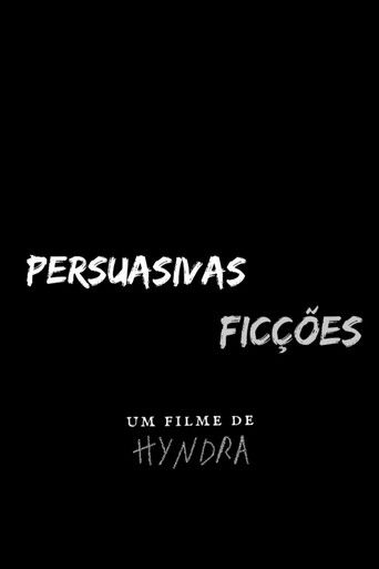 Poster for Persuasivas Ficções