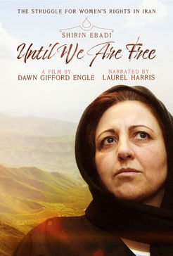 Poster for Shirin Ebadi: Until We Are Free