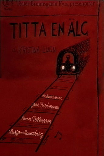 Poster for Titta en älg