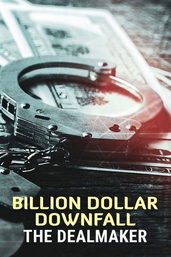Poster for Billion Dollar Downfall: The Dealmaker