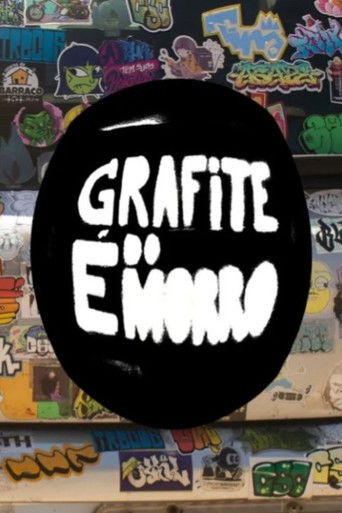 Poster for Grafite é do Morro