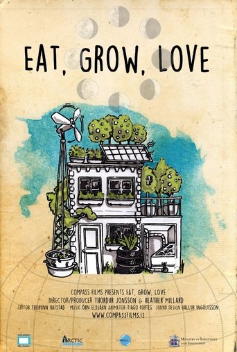Poster for Eat, Grow, Love
