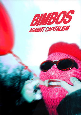 Poster for Bimbos Against Capitalism