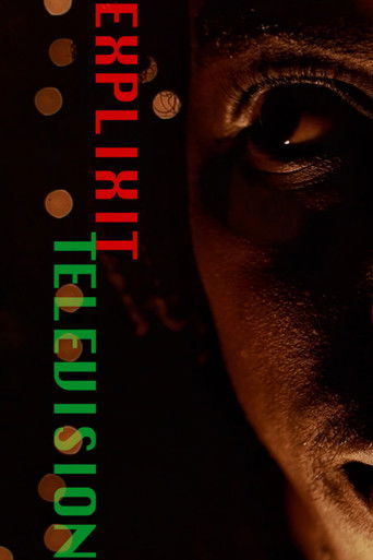 Poster for Explicit Television