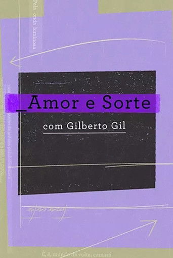 Poster for Amor e Sorte com Gilberto Gil