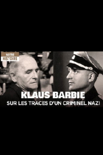 Poster for Klaus Barbie, sur les traces d'un criminel nazi