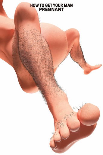 Poster for How to Get Your Man Pregnant