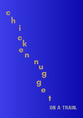 Poster for Chicken Nugget on a Train.