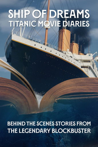 Poster for Ship of Dreams: Titanic Movie Diaries