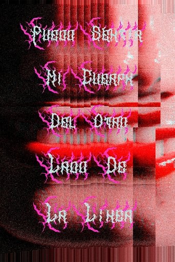 Poster for Puedo sentir mi cuerpx del otro lado de la línea