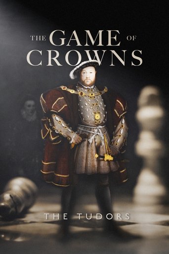 Poster for The Game of Crowns: The Tudors