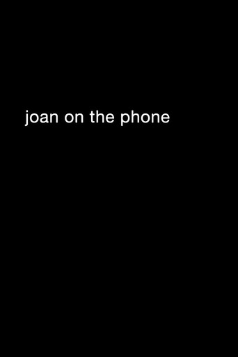 Poster for Joan On The Phone