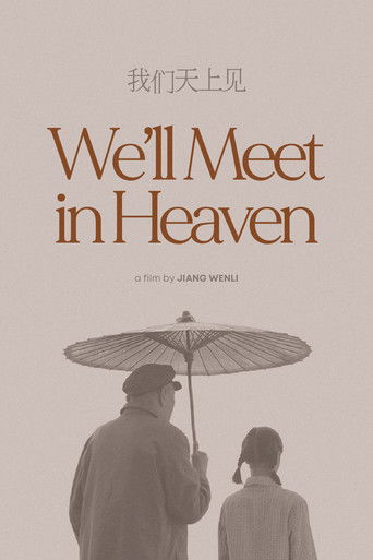 Poster for We'll Meet in Heaven