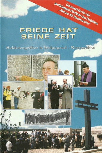 Poster for Friede hat seine Zeit