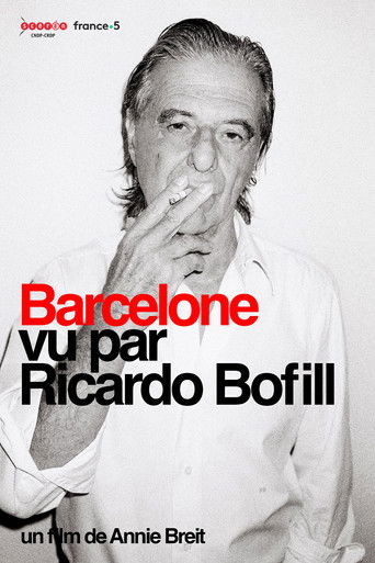 Poster for Barcelone vu par Ricardo Bofill