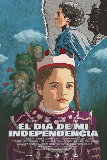 Poster for El Día de mi Independencia