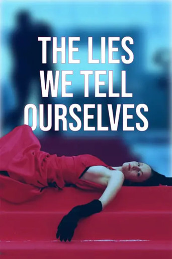 Poster for The Lies We Tell Ourselves
