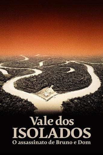 Poster for Vale dos Isolados: O Assassinato de Bruno e Dom