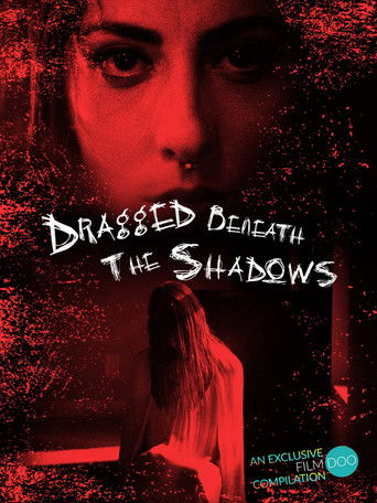 Poster for Dragged Beneath the Shadows