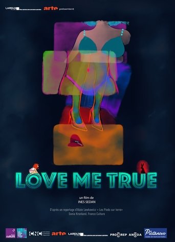 Poster for Love Me True