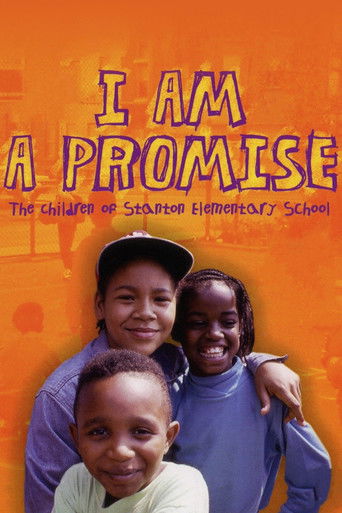 Poster for I Am a Promise: The Children of Stanton Elementary School
