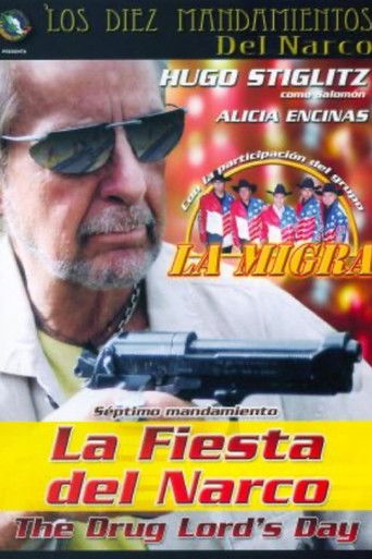 Poster for Santificarás las Fiestas de Narcos