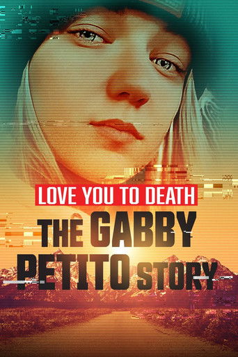 Poster for Love You to Death: Gabby Petito