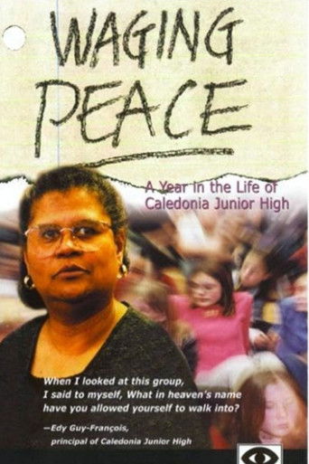 Poster for Waging Peace: A Year in the Life of Caledonia Junior High