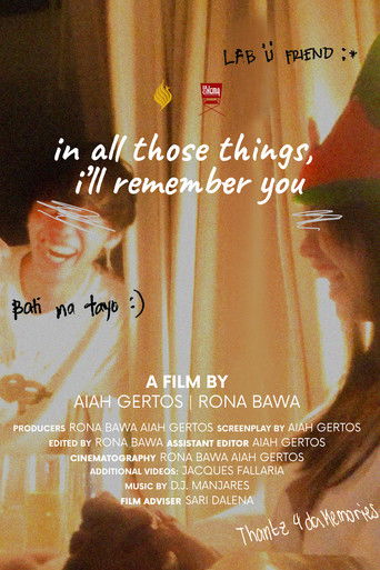 Poster for In All Those Things I'll Remember You