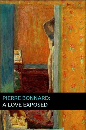 Poster for Pierre Bonnard: A Love Exposed
