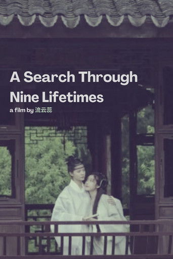 Poster for A Search Through Nine Lifetimes