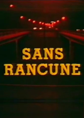 Poster for Sans Rancune
