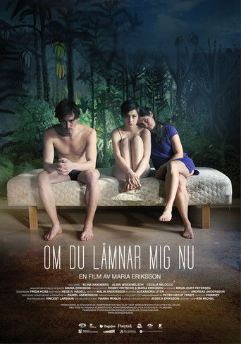 Poster for If You Leave Me Now