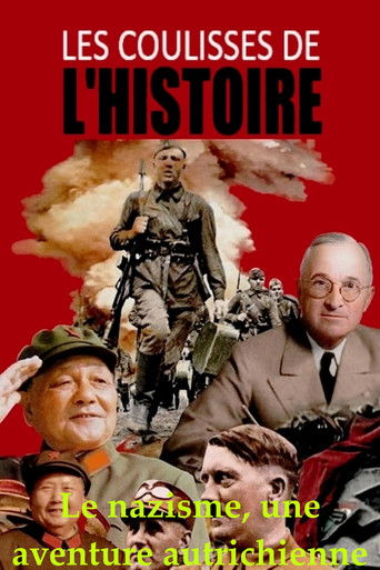 Poster for Le nazisme, une aventure autrichienne