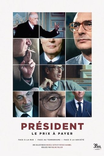 Poster for Président : le prix à payer - Face à la rue