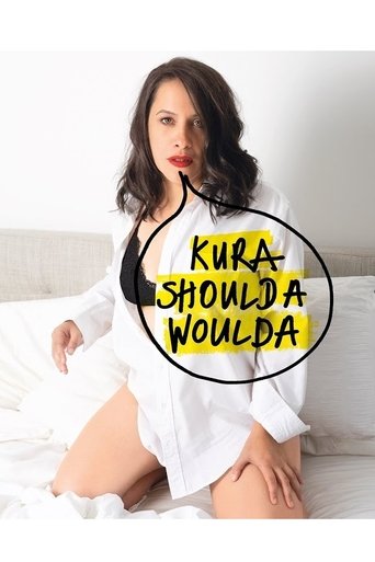 Poster for Kura Forrester: Kura Woulda Shoulda