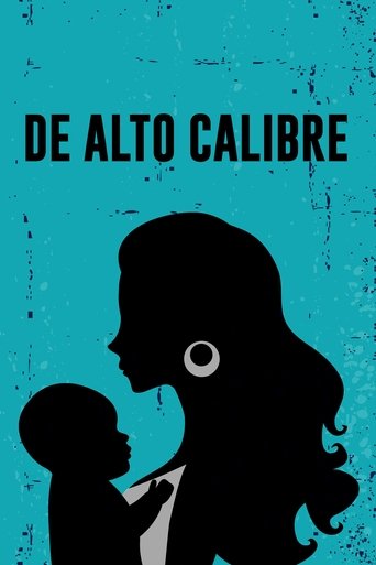 Poster for De alto calibre